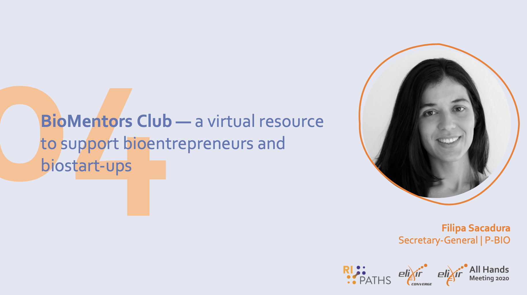 BioMentors Club - a virtual resource to support bioentrepeneurs and biostart-ups