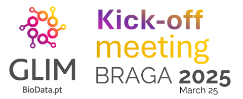 GLIM-BioData Kick-off meeting Braga 2025 March 25