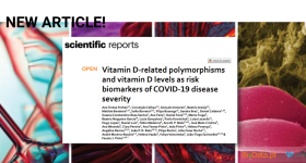 New Article! Vitamin D-related polymorphisms and vitamin D levels as risk biomarkers of COVID-19 disease severity by Freitas et al.