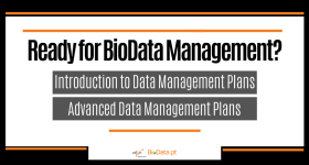 Ready for BioData Management? - Introduction to DMPs and Advanced DMPs